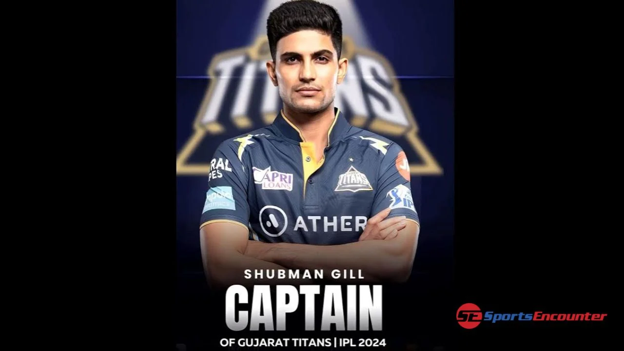 Shubman Gill Takes the Helm: Gujarat Titans' New Era Begins